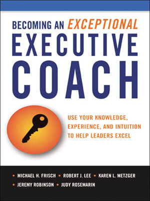 cover image of Becoming an Exceptional Executive Coach